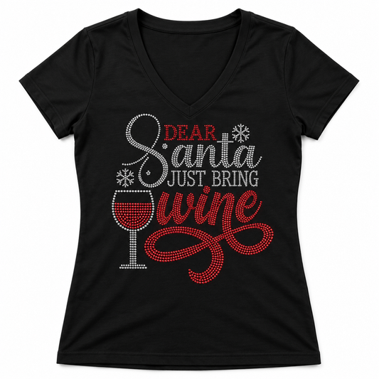 Dear Santa Just Bring Wine Rhinestone Tee